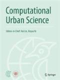 计算城市科学（英文）（Computational Urban Science）（OA期刊）（国际刊号）