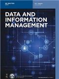 数据与信息管理（英文）（Data and Information Management）（OA期刊）（国际刊号）