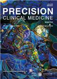 精准临床医学（英文）（Precision Clinical Medicine）