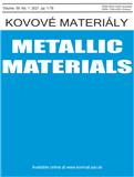 Kovové materiály-Metallic Materials《金属材料》