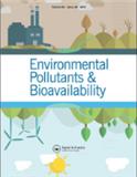 Environmental Pollutants & Bioavailability《环境污染物与生物利用度》