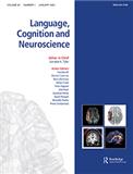 Language, Cognition and Neuroscience《语言、认知与神经科学》