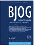 BJOG: an International Journal of Obstetrics & Gynaecology《BJOG:国际妇产科杂志》