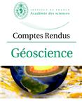 Comptes Rendus Géoscience《法国科学院报告：地球科学》