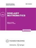 DOKLADY MATHEMATICS《Doklady数学》