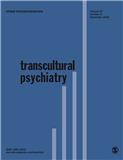 Transcultural Psychiatry《跨文化精神病学》